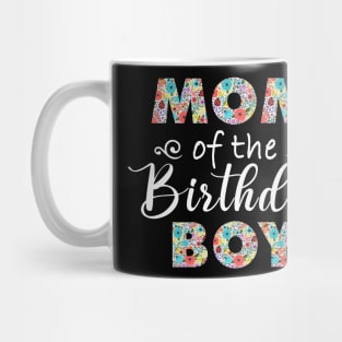 Mom Of The Birthday Boy Pattern Mug